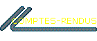 COMPTES-RENDUS
