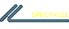 SPECTACLE